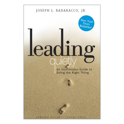 英文原版 Leading Quietly 沉静领导 哈佛商业评论 精装 Joseph Badaracco 英文版 进口英语原版书籍