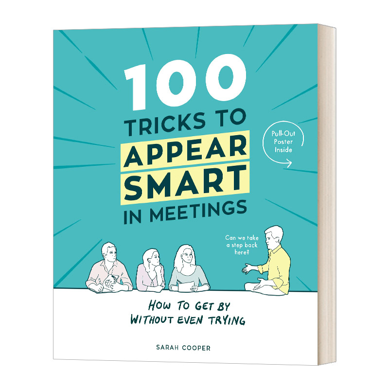 英文原版 100 Tricks to Appear Smart In Meetings 一百个让你会议中显得更聪明的秘籍 精装 英文版 进口英语原版书籍