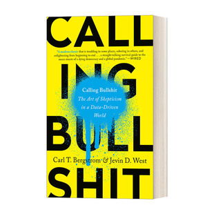 英文原版 Calling Bullshit 拆穿数据胡扯 信息驱动世界的生存指南 社会语言学 Carl T. Bergstrom 英文版 进口英语原版书籍