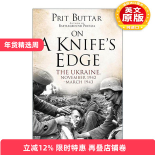 英文原版 On a Knife's Edge 兵临险境 德军1942-43的最后反扑 普里特·巴塔 英文版 进口英语原版书籍
