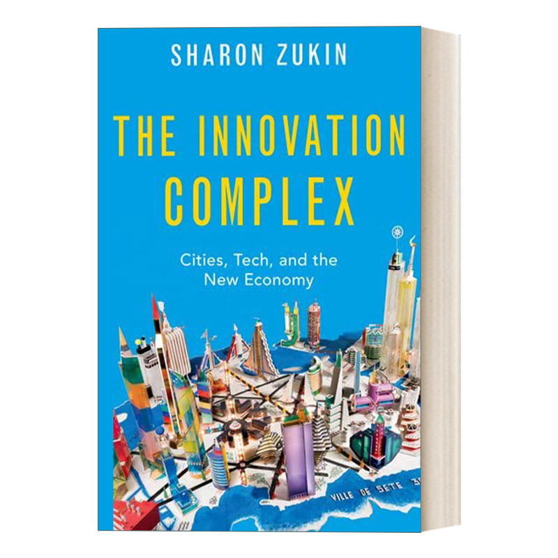 英文原版 The Innovation Complex 创新综合体 城市 科技与新经济 英文版 进口英语原版书籍
