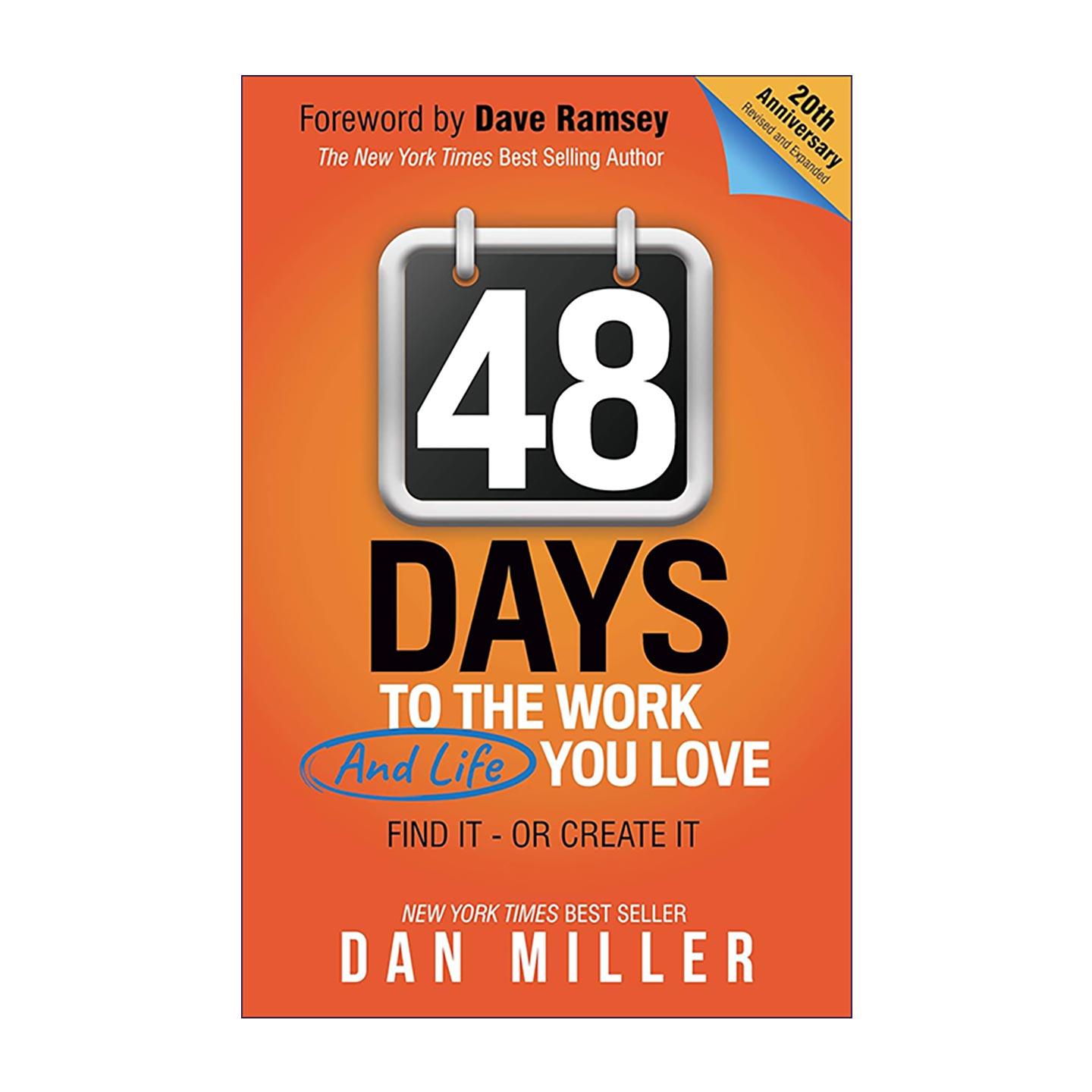 英文原版 48 Days To the Work You Love 48天重塑职业人生 打破职场迷茫困境 高效定位就业方向 规划指南 进口英语原版书籍