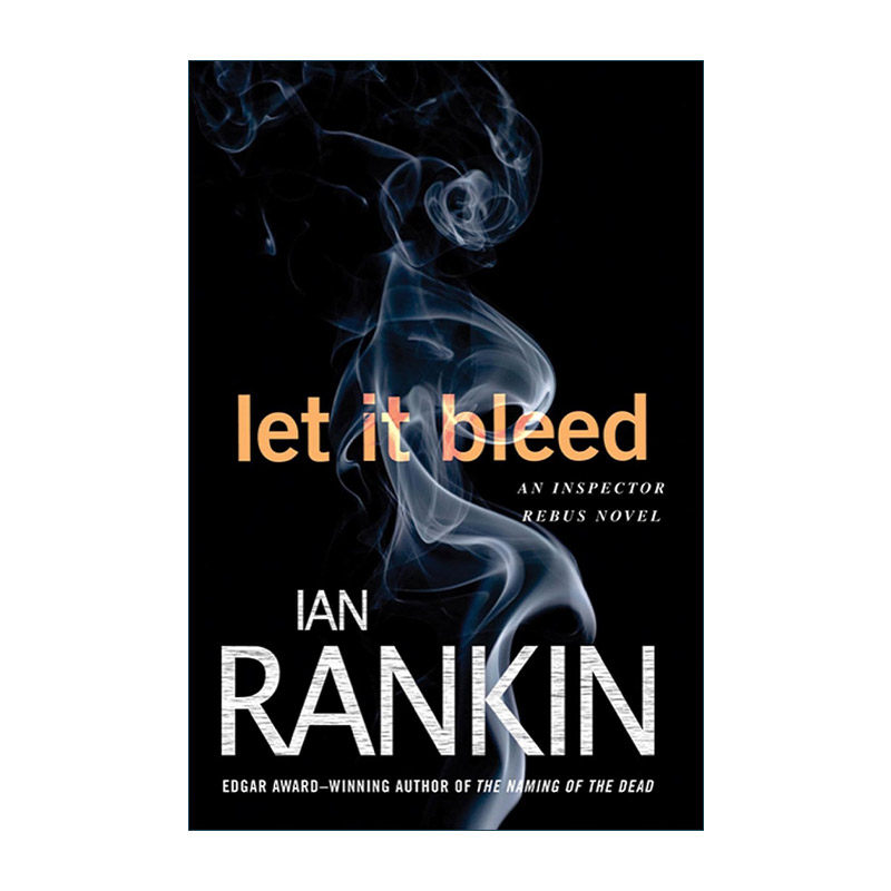 英文原版 Let It Bleed 任血流淌 探长雷布思系列7 伊恩·兰金 英文版 进口英语原版书籍