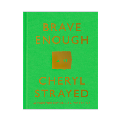 英文原版 Brave Enough 足够勇敢 自我提升 女性传记 Cheryl Strayed 精装 英文版 进口英语原版书籍