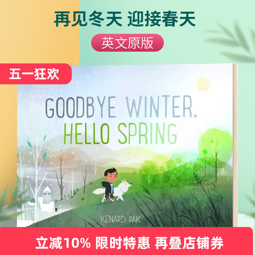 英文原版 精装 Goodbye Winter Hello Spring 再见冬天 迎接春天 春天 探索自然 亲子绘本 英文版儿童全英语书