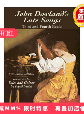 英文原版 John Dowland's Lute Songs 约翰·道兰德鲁特琴曲作品集 3-4册原始乐谱 琵琶 John Dowland 英文版 进口英语原版书籍