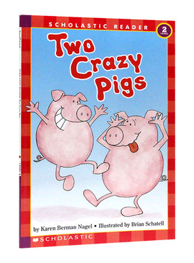 两只疯狂的小猪Two Crazy Pigs Level2英文原版 分级阅读物书学乐Scholastic 儿童情商培养主题绘本 农场 动物 玩中学