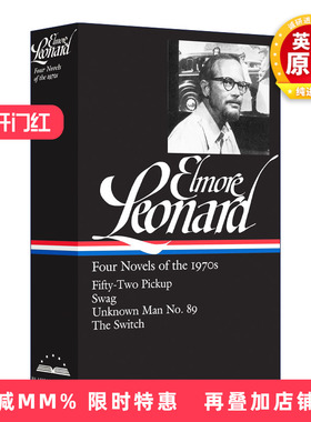 英文原版 精装小说 Elmore Leonard Four Novels of the 1970s 埃尔莫 伦纳德 二十世纪七十年代的四部小说 英文版 进口英语 书籍
