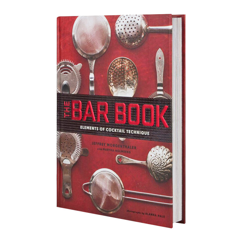 酒吧之书 鸡尾酒制作 英文原版 精装 The Bar Book Elements of Cocktail Technique 英文版进口原版英语书籍