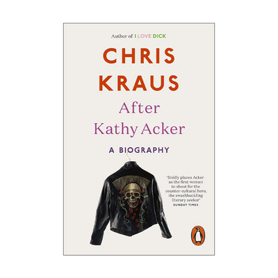 英文原版 After Kathy Acker 凯西·阿克之后 克里斯·克劳斯 英文版 进口英语原版书籍