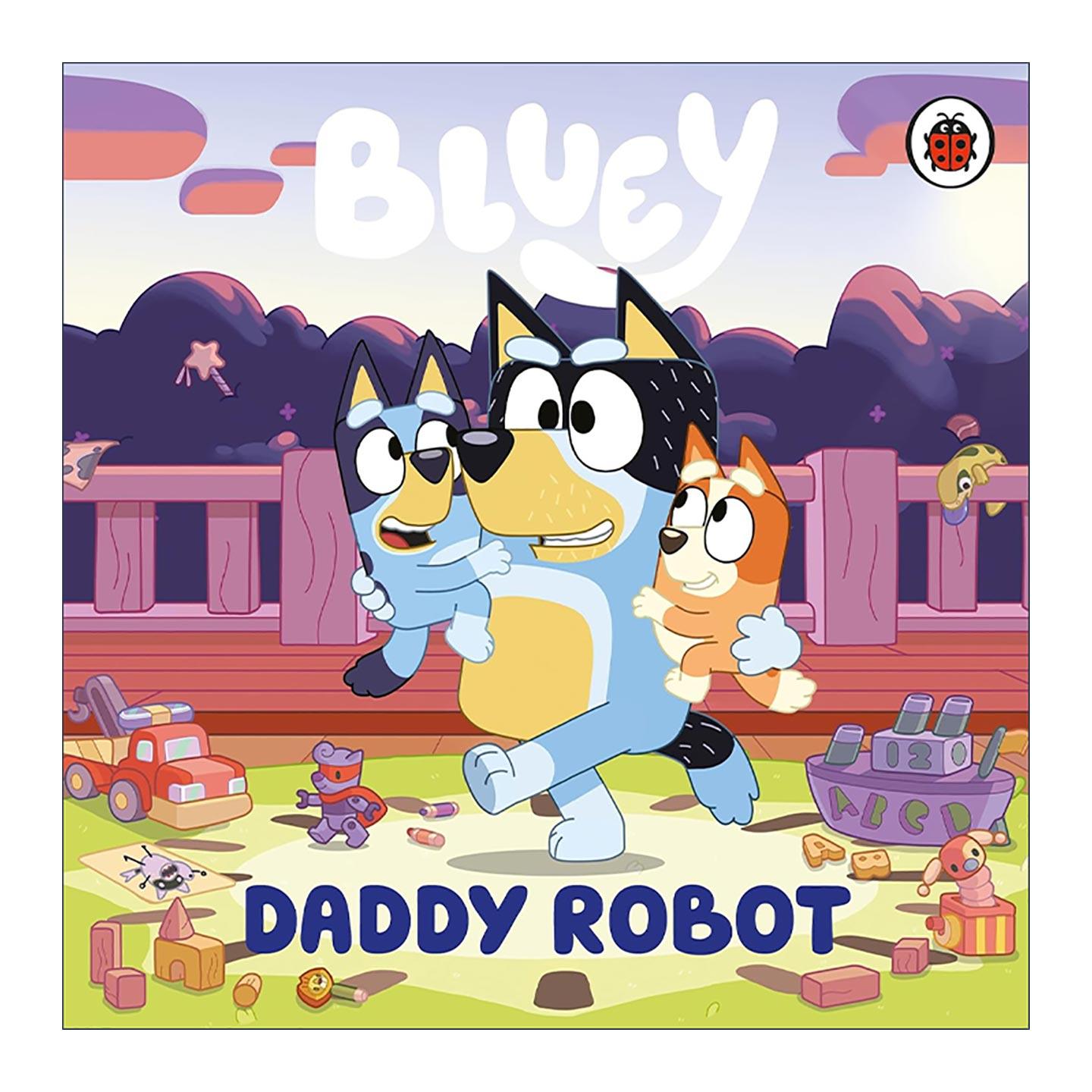 英文原版 Bluey Daddy Robot 小蓝狗布鲁伊 爸爸机器人 纸板书 英文版 进口英语原版书籍