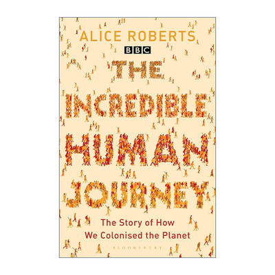 英文原版 The Incredible Human Journey 奇妙的人类旅程 爱丽丝·罗伯茨博士 BBC同名纪录片 英文版 进口英语原版书籍