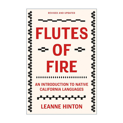 英文原版 Flutes of Fire 火焰之笛 加州土著语言入门经典 修订更新版 Leanne Hinton英文版 进口英语原版书籍