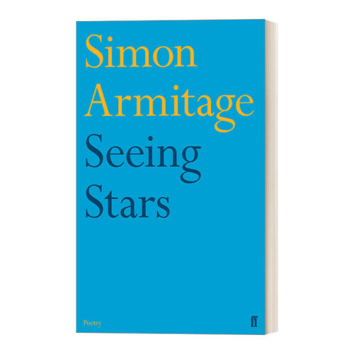 英文原版 Seeing Stars 观星 西蒙·阿米蒂奇诗集 英国桂冠诗人 英文版 进口英语原版书籍