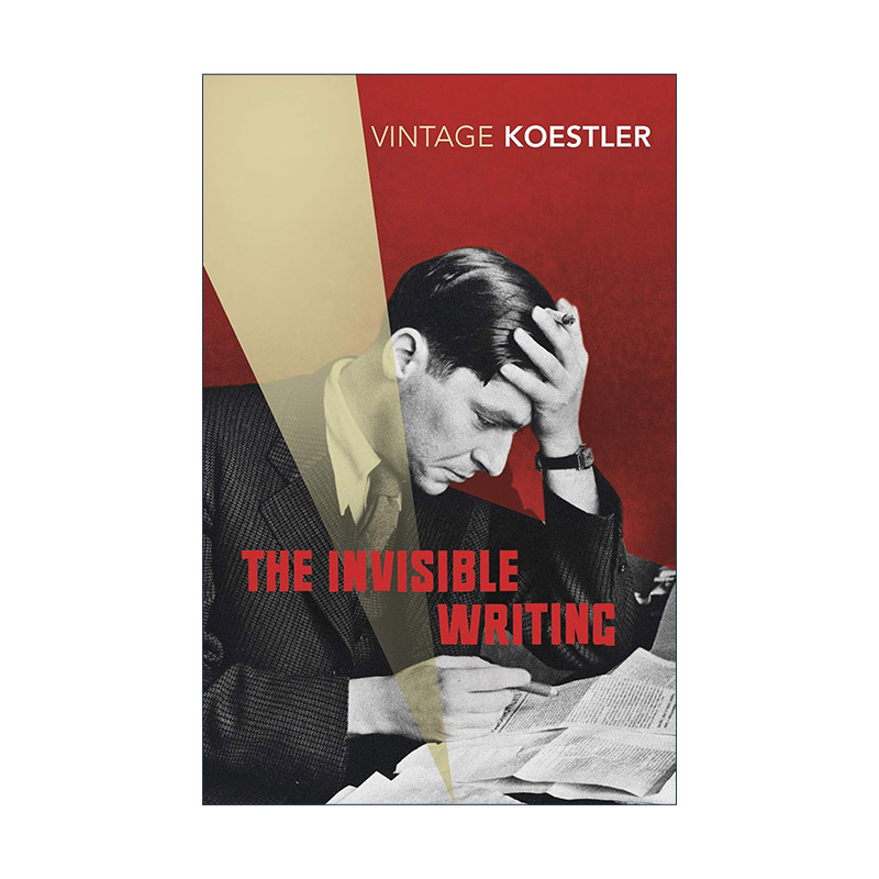 英文原版 The Invisible Writing 隐性写作 阿瑟·库斯勒自传 卷二 中午的黑暗作者 英文版 进口英语原版书籍