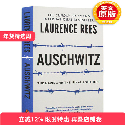 英文原版 Auschwitz The Nazis & The 'Final Solution' 奥斯维辛 一部历史 Laurence Rees 英文版 进口英语原版书籍