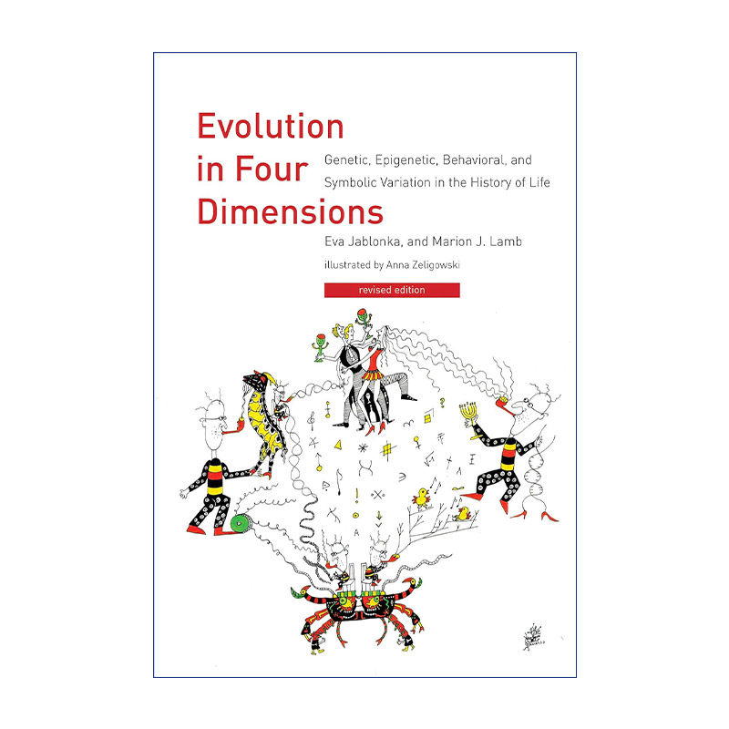 英文原版 Evolution in Four Dimensions 四维进化 修订版 生命史上的遗传 表观遗传 行为和符号变异 英文版 进口英语原版书籍