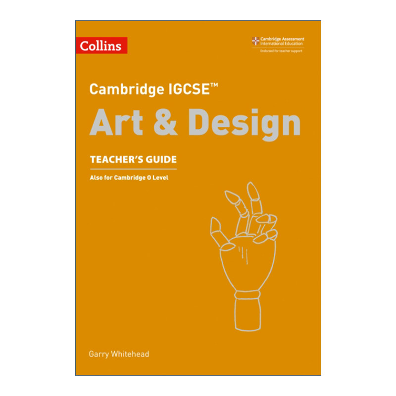 英文原版 Collins Cambridge IGCSE? Art and Design Teacher’s Guide 柯林斯剑桥国际初中艺术与设计教师用书 英文版进口英语书