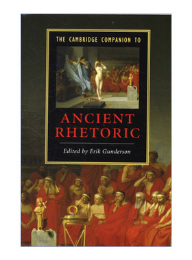 英文原版 The Cambridge Companion to Ancient Rhetoric 剑桥文学指南 古代修辞学 英文版 进口英语原版书籍
