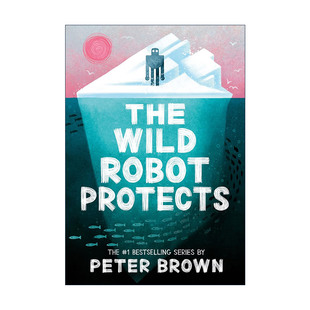 Robot 英文原版 進(jìn)口英語原版 英文版 荒島機(jī)器人 The Peter Protects 保護(hù) 彼得·布朗 Brown 書籍 Wild