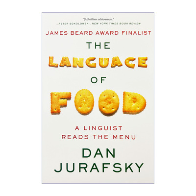 英文原版 The Language of Food A Linguist Reads the Menu 食物语言学 斯坦福大学教授 任韶堂 英文版 进口英语原版书籍
