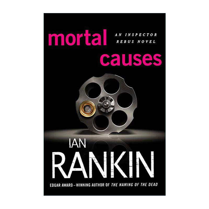 英文原版 Mortal Causes 探长雷布思系列6 伊恩·兰金 英文版 进口英语原版书籍