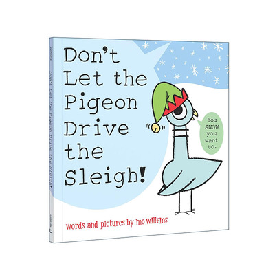英文原版 Don't Let the Pigeon Drive the Sleigh 别让鸽子拉雪橇 精装图画书 莫威廉斯Mo Willems 英文版 进口英语原版书籍