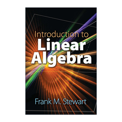 英文原版 Introduction to Linear Algebra 线性代数导论 数学 Frank M. Stewart 英文版 进口英语原版书籍