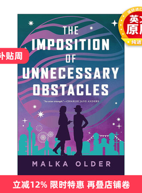英文原版 The Imposition of Unnecessary Obstacles 不必要的障碍的设置 精装 星云奖得主Malka Older 英文版 进口英语原版书籍