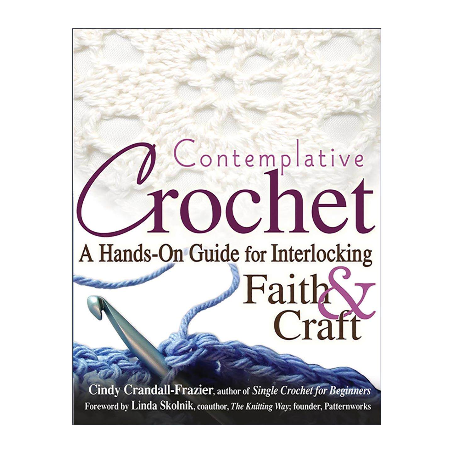 英文原版 Contemplative Crochet 冥想钩针编织实践指南 英文版 进口英语原版书籍