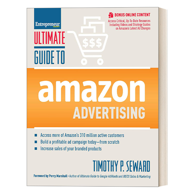 英文原版 Ultimate Guide to Amazon Advertising 亚马逊广告终极指南 互联网网络营销 商业管理 Timothy Seward 英文版 进口书籍