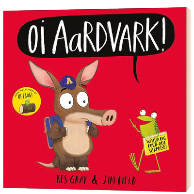 英文原版 Oi Aardvark! 噢！土豚 平装绘本 英文版 进口英语原版书籍
