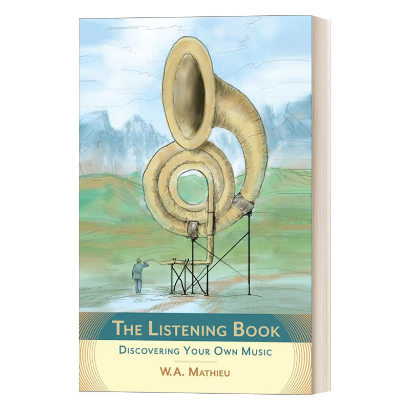 英文原版 The Listening Book Discovering Your Own Music 听力书 发现自己的音乐 英文版 进口英语原版书籍