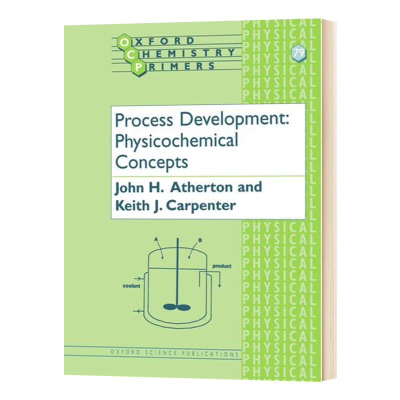 英文原版 Process Development Physicochemical Concepts 工艺开发 物理化学概念 牛津化学入门 英文版 进口英语原版书籍