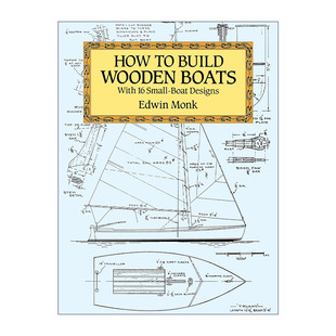 16中小型船设计制作指南 How Boats 英文原版 Edwin 进口英语原版 Build 英文版 书籍 Wooden Monk 如何建造木船