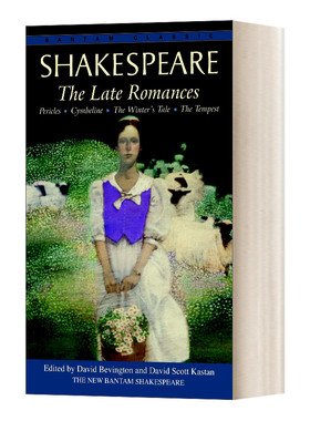 英文原版 The Late Romances Pericles Cymbeline The Winter's Tale The Tempest Bantam Classics 莎士比亚晚期浪漫戏剧 英文版