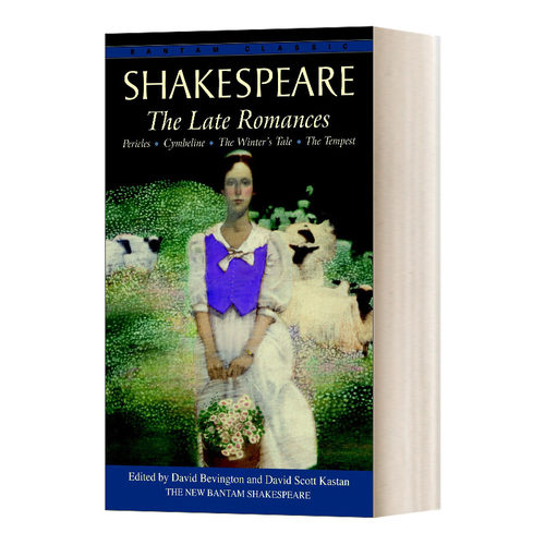 英文原版 The Late Romances Pericles Cymbeline The Winter's Tale The Tempest Bantam Classics 莎士比亚晚期浪漫戏剧 英文版