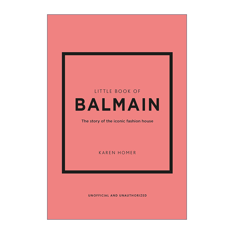英文原版 Little Book of Balmain 巴尔曼时尚小书 标志性时装屋的故事 精装 英文版 进口英语原版书籍