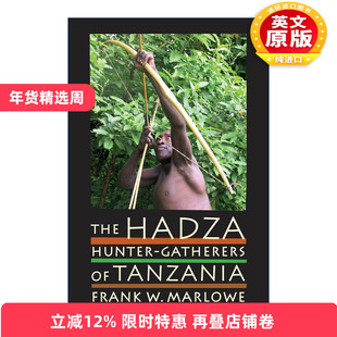 英文原版 The Hadza 哈扎人 坦桑尼亚的狩猎采集者 人类学教授Frank Marlowe 英文版 进口英语原版书籍