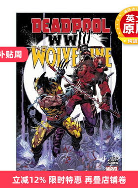 英文原版 Deadpool and Wolverine WWIII 死侍与金刚狼 三次世界大战 漫威漫画 Joe Kelly 英文版 进口英语原版书籍