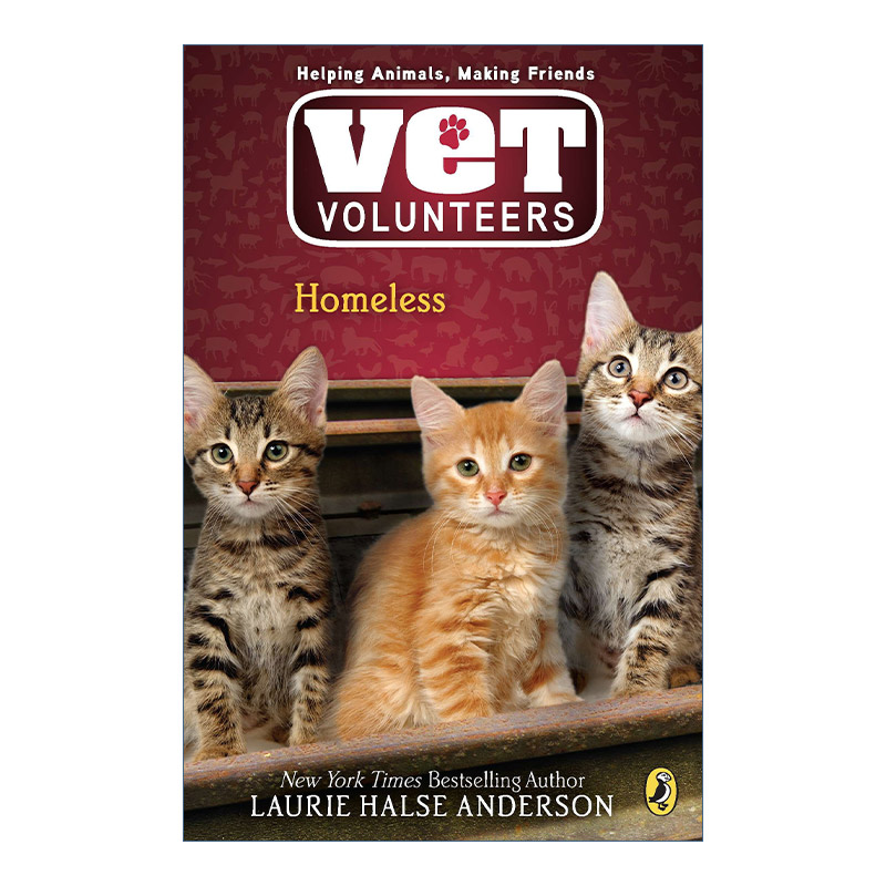 英文原版 Vet Volunteers 02 Homeless 兽医志愿者系列2 无家可归 儿童动物章节桥梁书 Laurie Halse Anderson 进口英语原版书籍