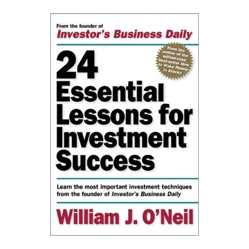 英文原版 24 Essential Lessons 4 Investmt Success 股票投资的24堂必修课 威廉·欧奈尔 英文版 进口英语原版书籍