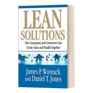 Companies can Lean How 精益解决方案 进口英语书 英文原版 Together and Solutions Value Create Customers 英文版 Wealth
