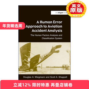 英文原版 A Human Error Approach to Aviation Accident Analysis 人为错误的航空事故分析方法 英文版 进口英语原版书籍