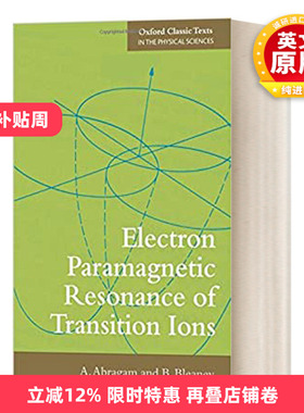 英文原版 Electron Paramagnetic Resonance of Transition Ions 过渡离子的电子顺磁共振 英文版 进口英语原版书籍