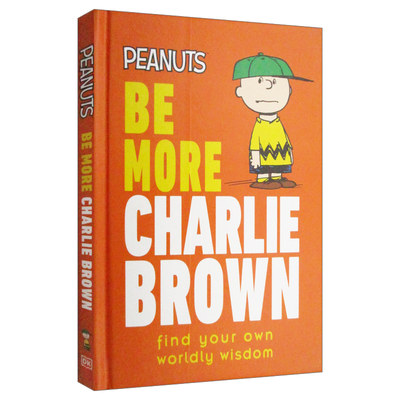 英文原版 Peanuts Be More Charlie Brown 花生漫画 精装 英文版 进口英语原版书籍