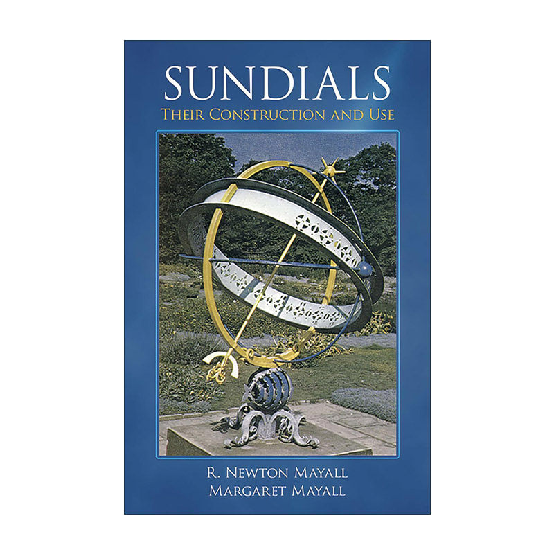 英文原版 Sundials 日晷的构造及其应用 插图指南 R. Newton Mayall 英文版 进口英语原版书籍