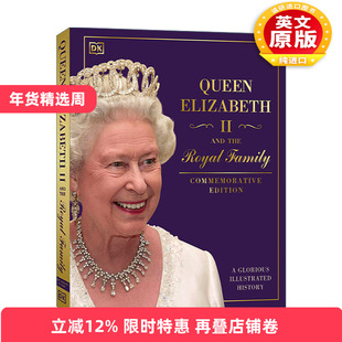 英文原版 Queen Elizabeth II and the Royal Family 英国女王伊丽莎白二世和王室 图解英国历史 精装 英文版 进口英语原版书籍