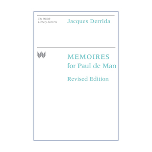 英文原版 Memoires for Paul de Man 多义的记忆 为保罗?德曼而作 修订版 Jacques Derrida雅克·德里达 英文版 进口英语书籍