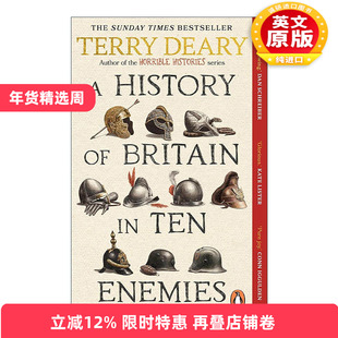 英文原版 A History of Britain in Ten Enemies 英国历史上的十大敌人 Terry Deary 英文版 进口英语原版书籍